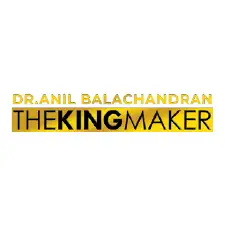 Dr Anil Balachandran The King Maker